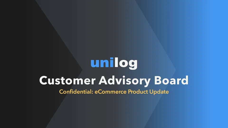 Unilog deck slide: Customer Advisory Board title slide
